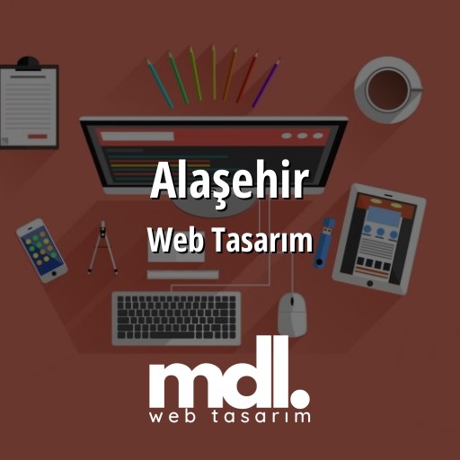 Alaşehir Web Tasarım Ajansı