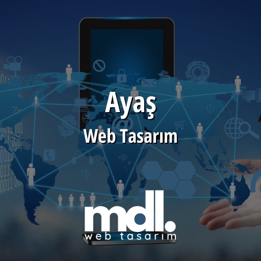 Ayaş Web Tasarım Ajansı
