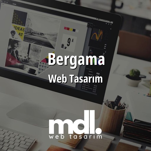 Bergama Web Tasarım Ajansı