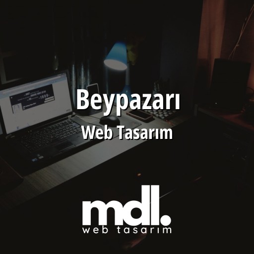 Beypazarı Web Tasarım Ajansı