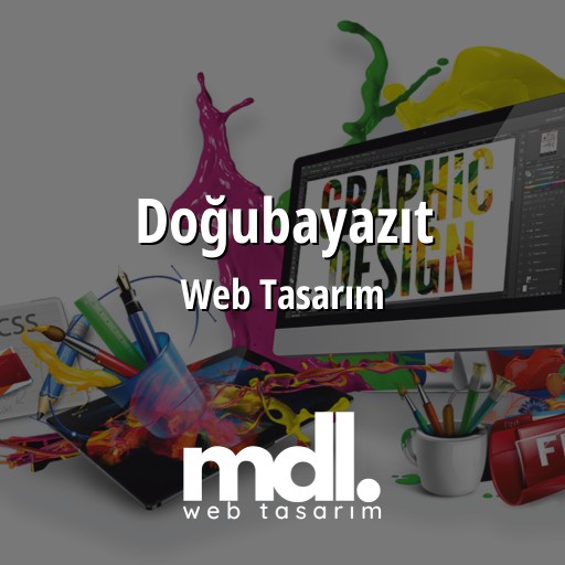 Doğubayazıt Web Tasarım Ajansı