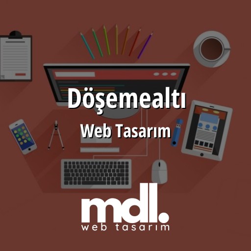 Döşemealtı Web Tasarım Ajansı