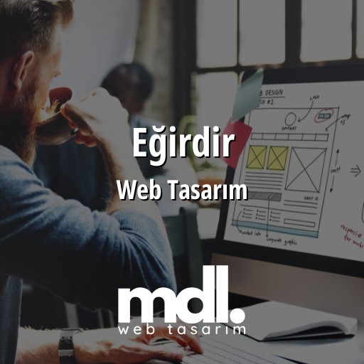 Eğirdir Web Tasarım Ajansı