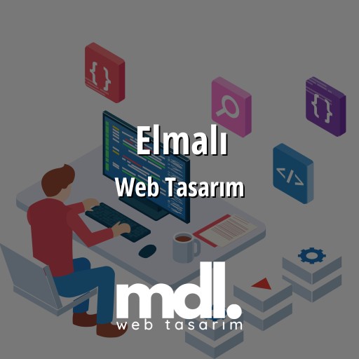 Elmalı Web Tasarım Ajansı
