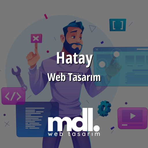 Hatay Web Tasarım Hizmetleri