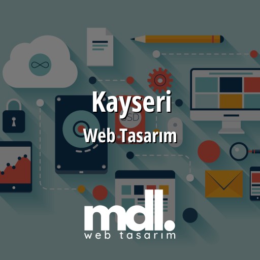 Kayseri Web Tasarım Hizmetleri