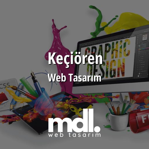 Keçiören Web Tasarım Ajansı