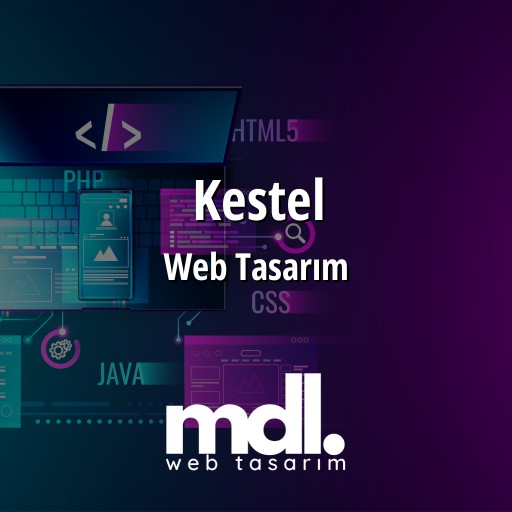Kestel Web Tasarım Ajansı