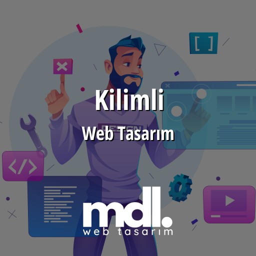 Kilimli Web Tasarım Ajansı