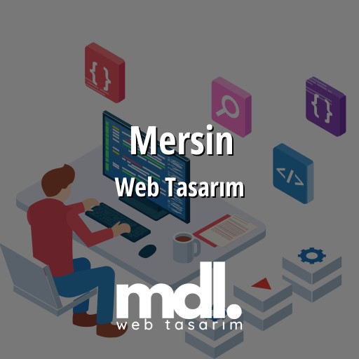Mersin Web Tasarım Hizmetleri