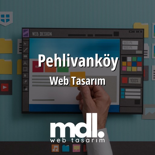 Pehlivanköy Web Tasarım Ajansı