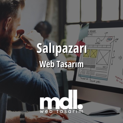 Salıpazarı Web Tasarım Ajansı