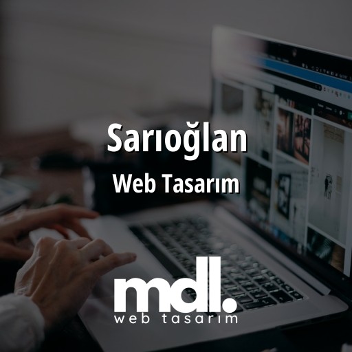 Sarıoğlan Web Tasarım Ajansı