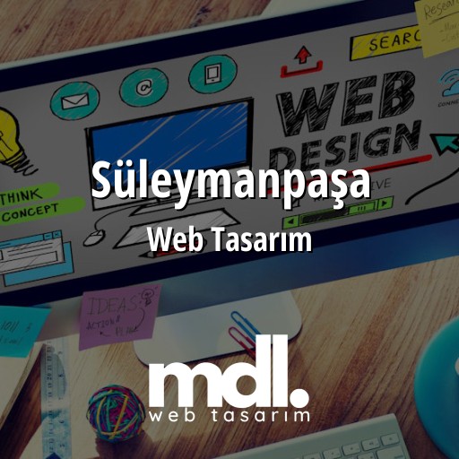 Süleymanpaşa Web Tasarım Ajansı