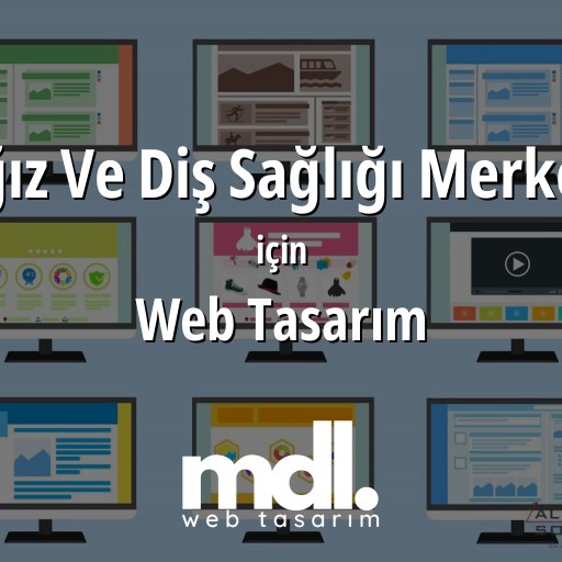 Ağız Ve Diş Sağlığı Merkezi için web tasarım hizmeti