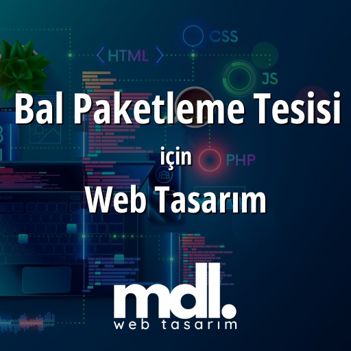 Bal Paketleme Tesisi için web tasarım hizmeti