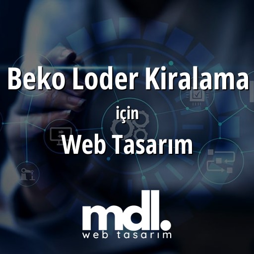 Beko Loder Kiralama için web tasarım hizmeti