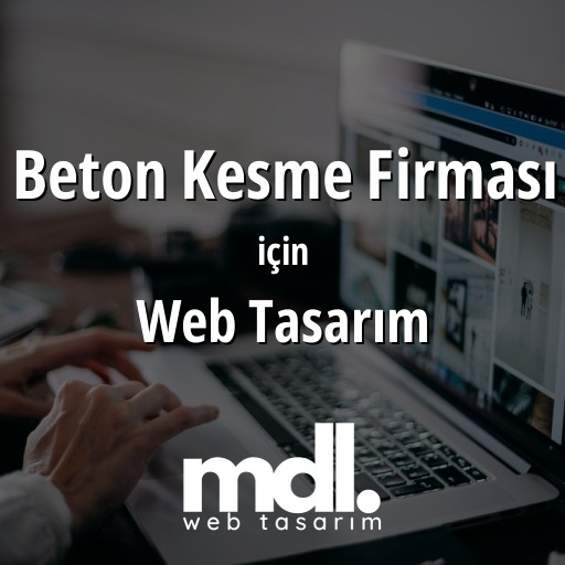 Beton Kesme Firması için web tasarım hizmeti