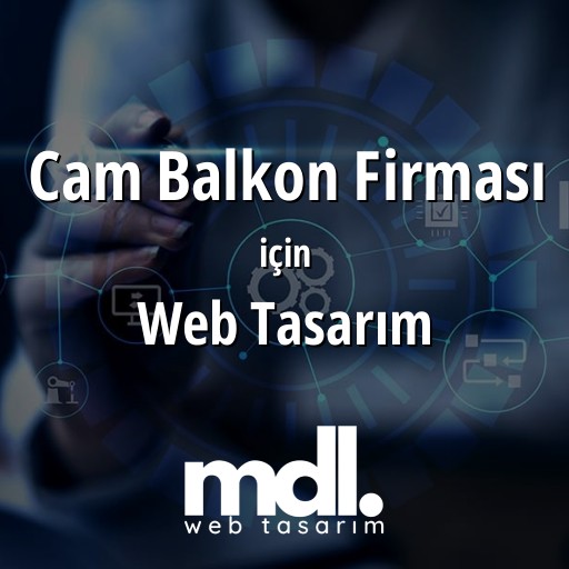 Cam Balkon Firması için web tasarım hizmeti