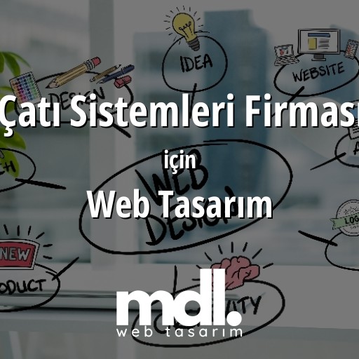 Çatı Sistemleri Firması için web tasarım hizmeti