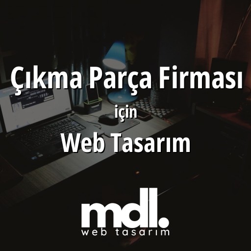 Çıkma Parça Firması için web tasarım hizmeti