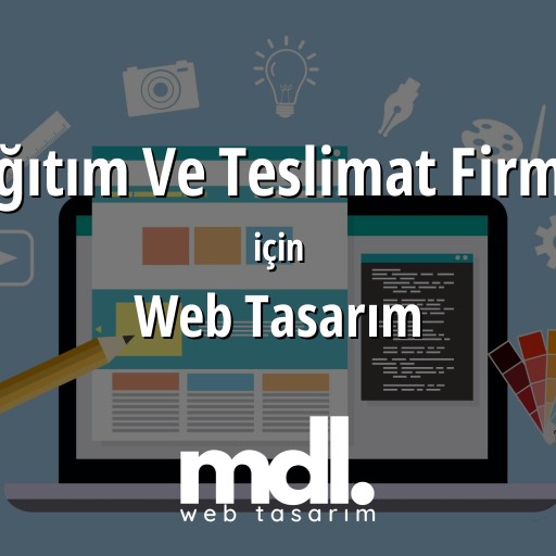 Dağıtım Ve Teslimat Firması için web tasarım hizmeti