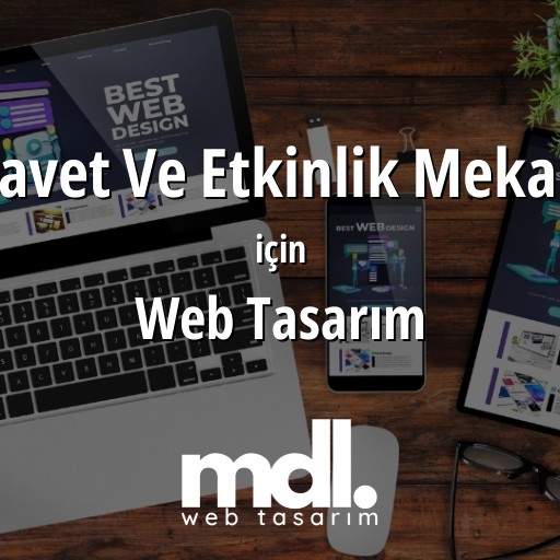 Davet Ve Etkinlik Mekanı için web tasarım hizmeti