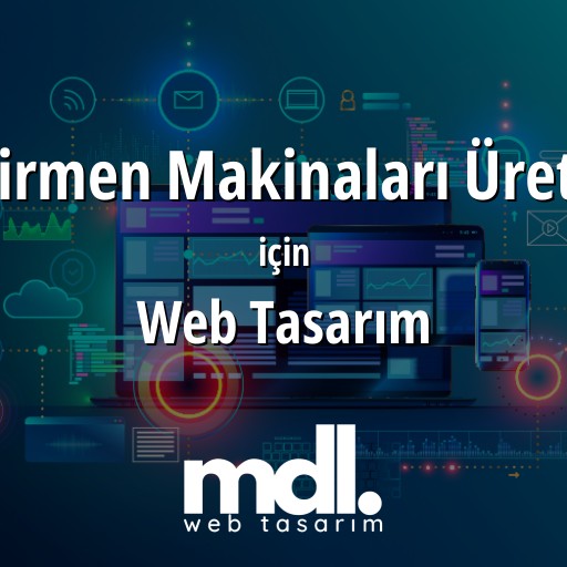 Değirmen Makinaları Üreticisi için web tasarım hizmeti