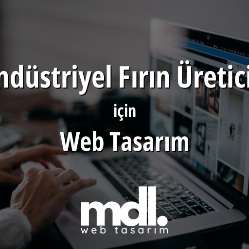 Endüstriyel Fırın Üreticisi için web tasarım hizmeti