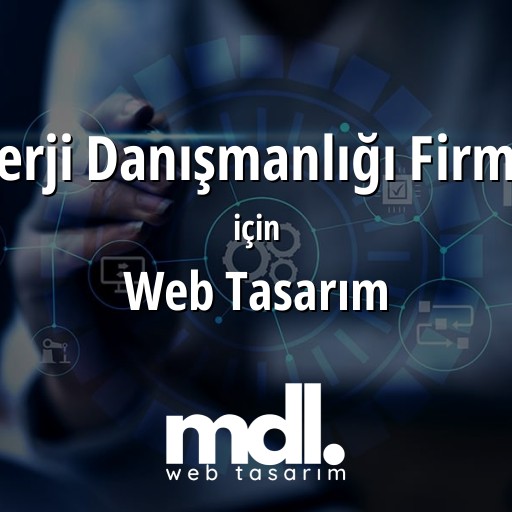 Enerji Danışmanlığı Firması için web tasarım hizmeti