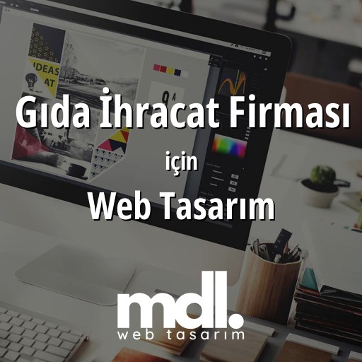 Gıda İhracat Firması için web tasarım hizmeti