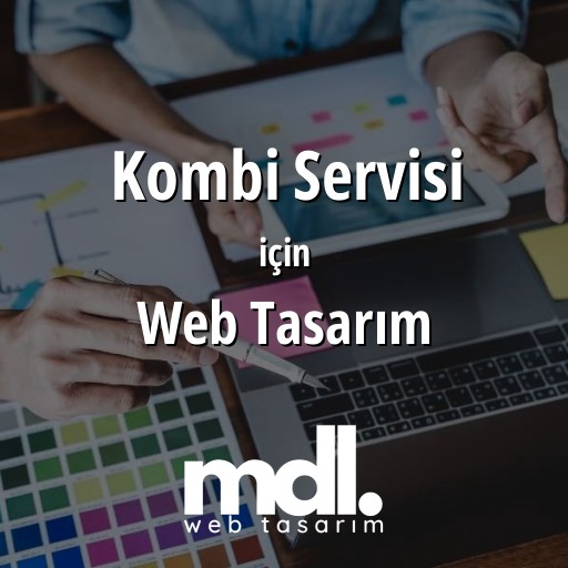 Kombi Servisi için web tasarım hizmeti