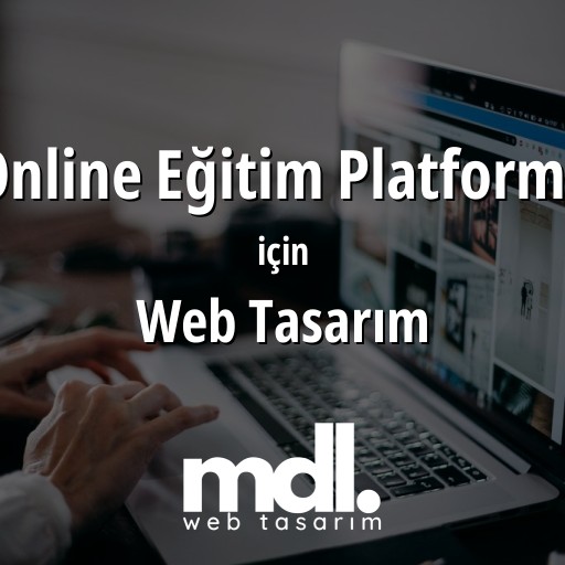 Online Eğitim Platformu için web tasarım hizmeti