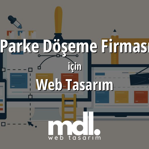 Parke Döşeme Firması için web tasarım hizmeti