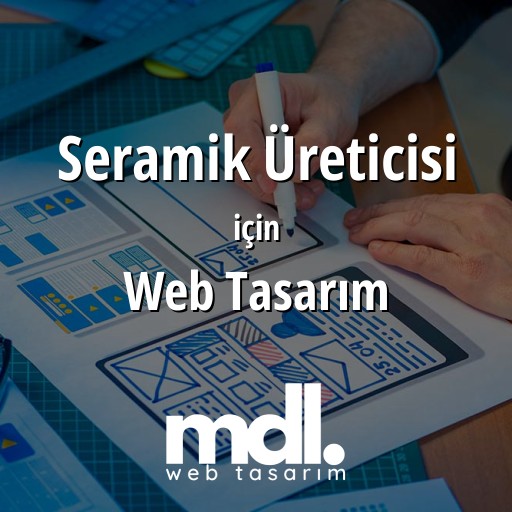 Seramik Üreticisi için web tasarım hizmeti