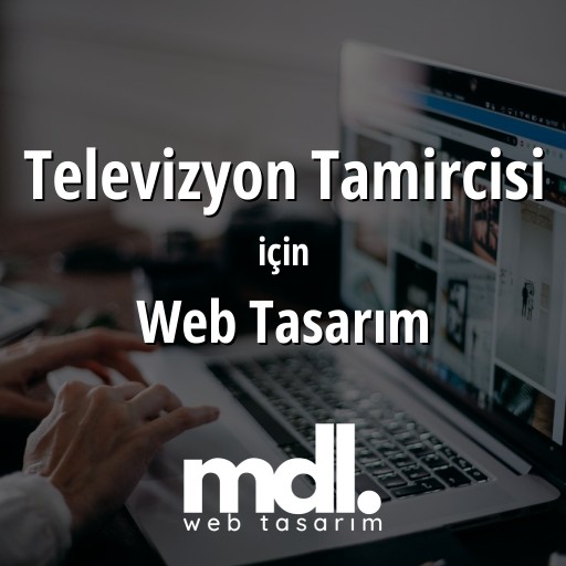 Televizyon Tamircisi için web tasarım hizmeti