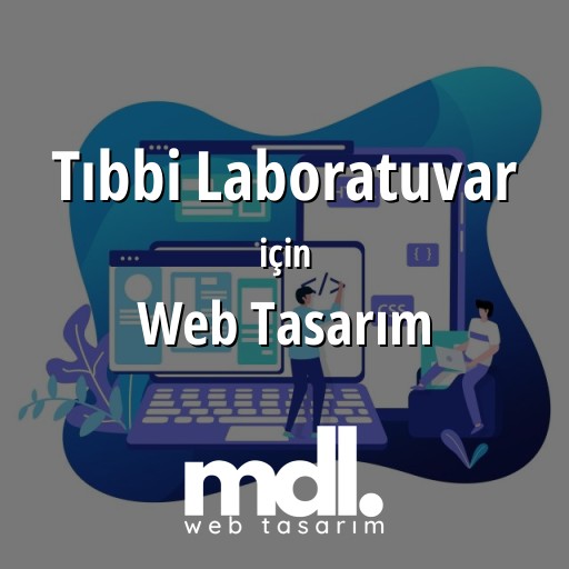 Tıbbi Laboratuvar için web tasarım hizmeti