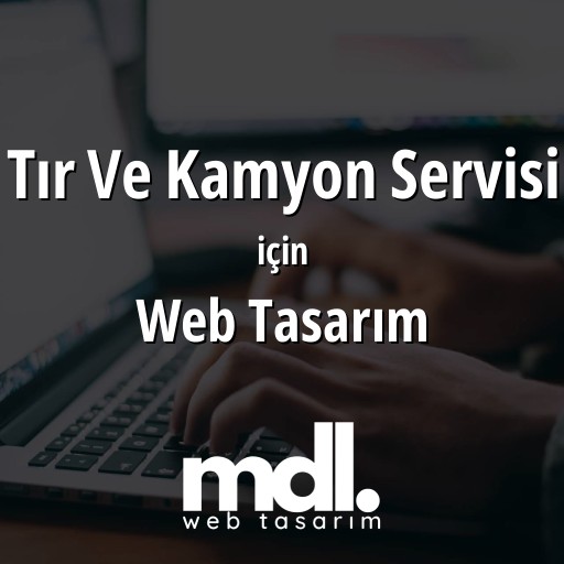Tır Ve Kamyon Servisi için web tasarım hizmeti