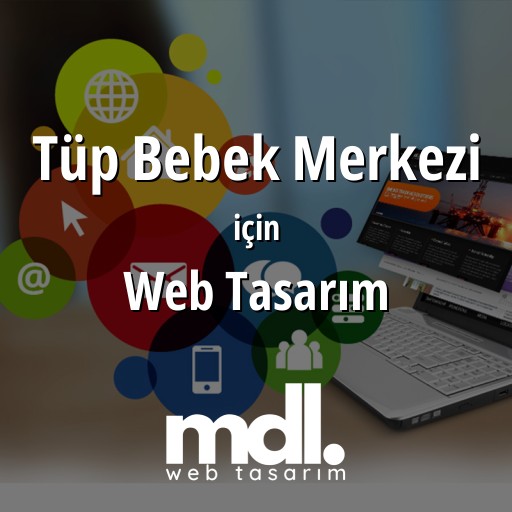 Tüp Bebek Merkezi için web tasarım hizmeti